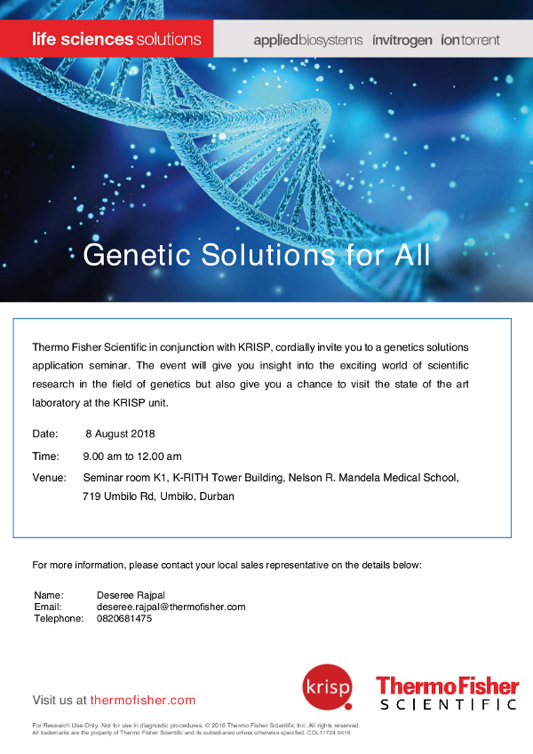 Thermo Fisher Scientific in conjunction with KRISP, cordially invite you to a genetics solutions application seminar, 8 August 2018